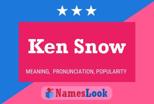 Ken Snow Naam Poster