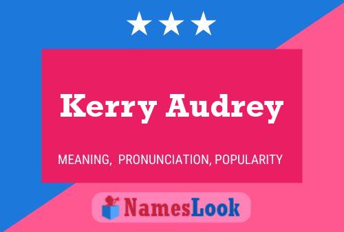 Kerry Audrey Naam Poster