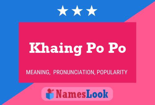 Khaing Po Po Naam Poster