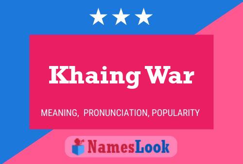 Khaing War Naam Poster