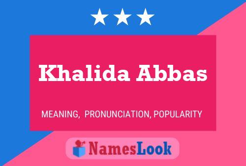 Khalida Abbas Naam Poster