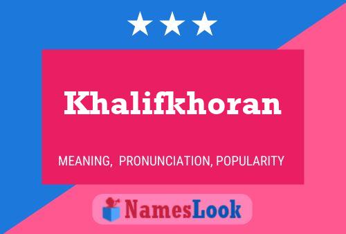 Khalifkhoran Naam Poster