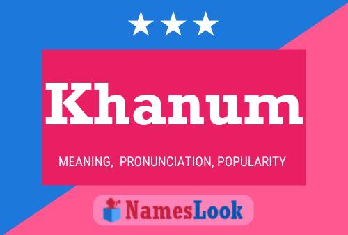 Khanum Naam Poster