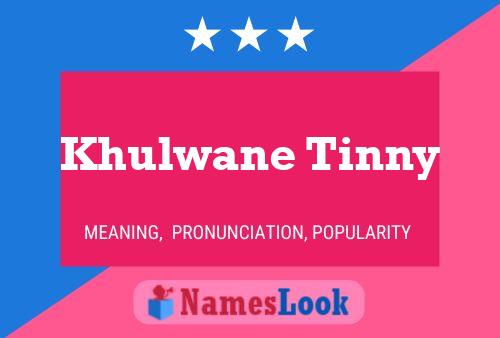 Khulwane Tinny Naam Poster