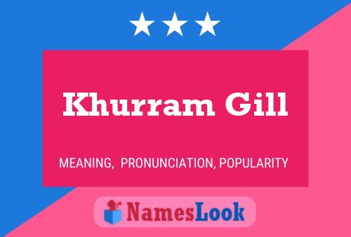 Khurram Gill Naam Poster