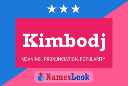 Kimbodj Naam Poster