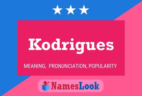 Kodrigues Naam Poster