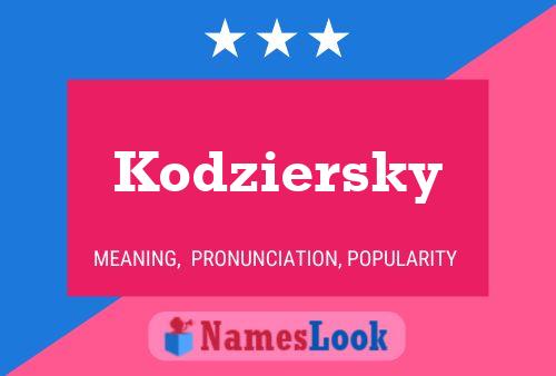 Kodziersky Naam Poster