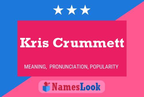 Kris Crummett Naam Poster