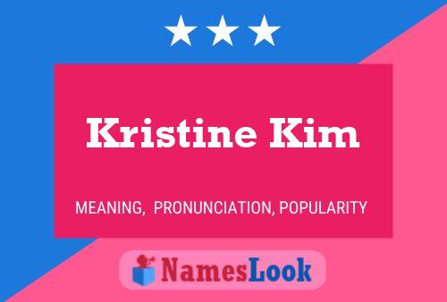 Kristine Kim Naam Poster