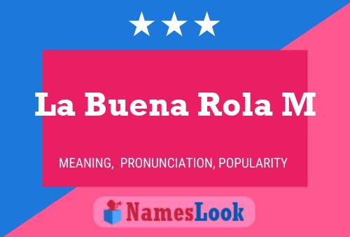 La Buena Rola M Naam Poster