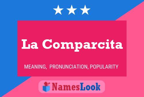 La Comparcita Naam Poster