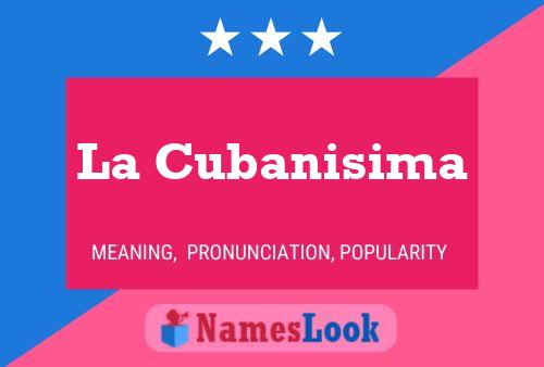 La Cubanisima Naam Poster