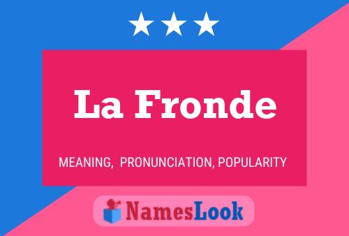 La Fronde Naam Poster