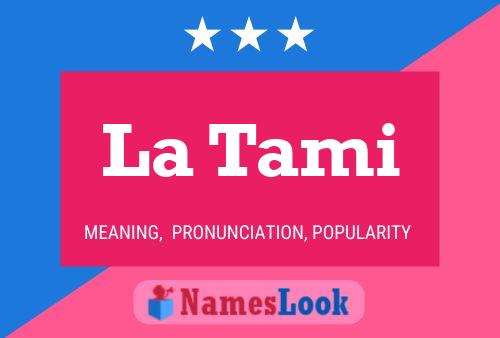 La Tami Naam Poster