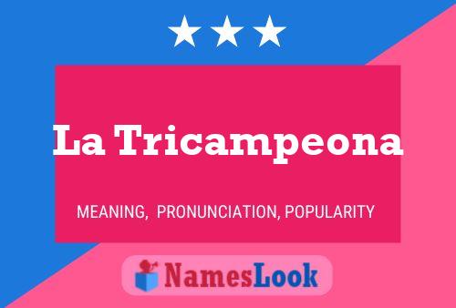 La Tricampeona Naam Poster