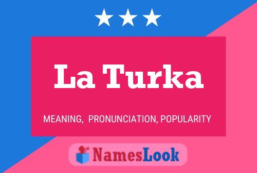 La Turka Naam Poster