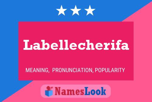 Labellecherifa Naam Poster