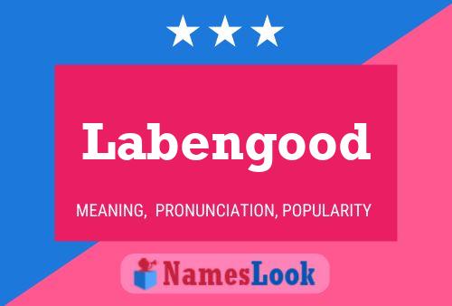 Labengood Naam Poster