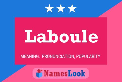 Laboule Naam Poster