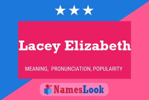 Lacey Elizabeth Naam Poster