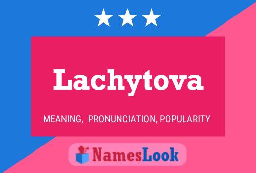 Lachytova Naam Poster