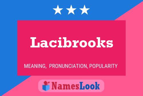 Lacibrooks Naam Poster