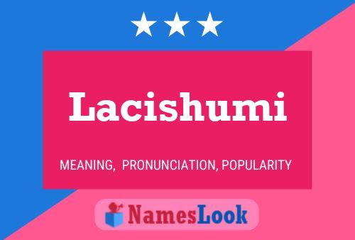 Lacishumi Naam Poster