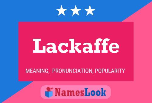 Lackaffe Naam Poster