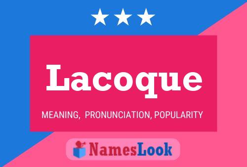 Lacoque Naam Poster