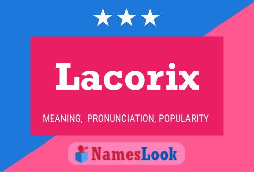 Lacorix Naam Poster