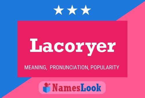 Lacoryer Naam Poster