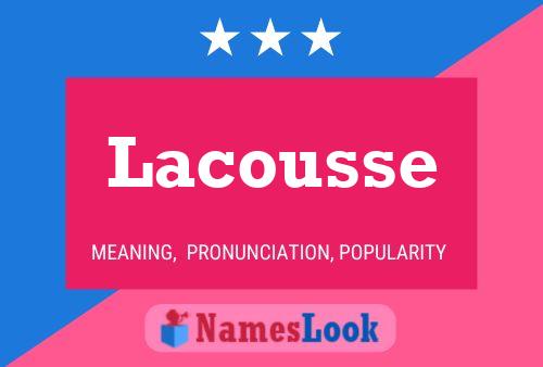 Lacousse Naam Poster