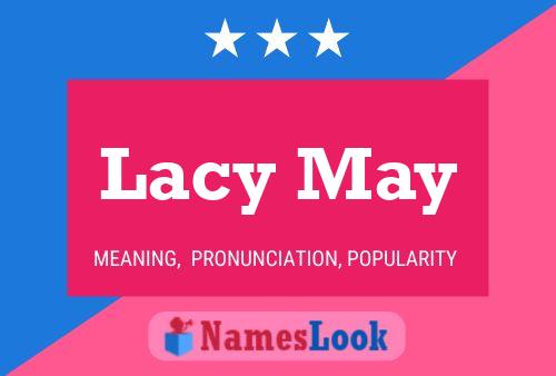 Lacy May Naam Poster