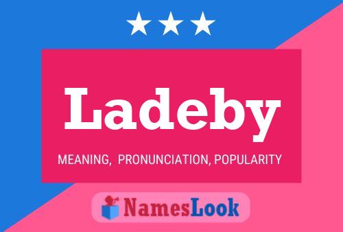 Ladeby Naam Poster