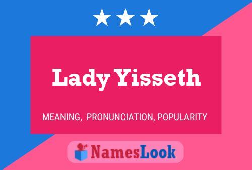 Lady Yisseth Naam Poster