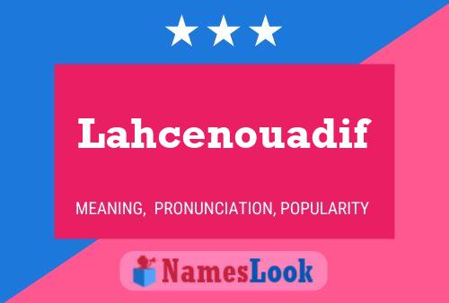 Lahcenouadif Naam Poster