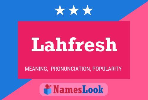 Lahfresh Naam Poster