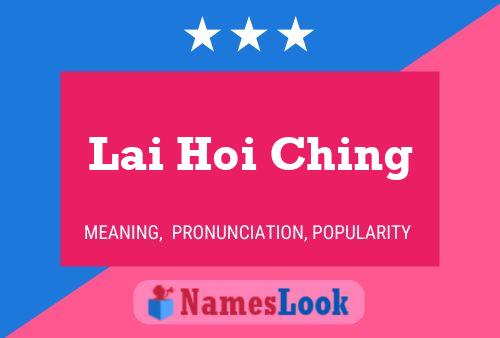 Lai Hoi Ching Naam Poster