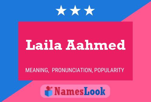 Laila Aahmed Naam Poster