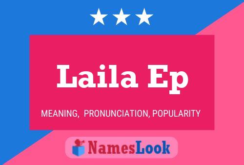 Laila Ep Naam Poster