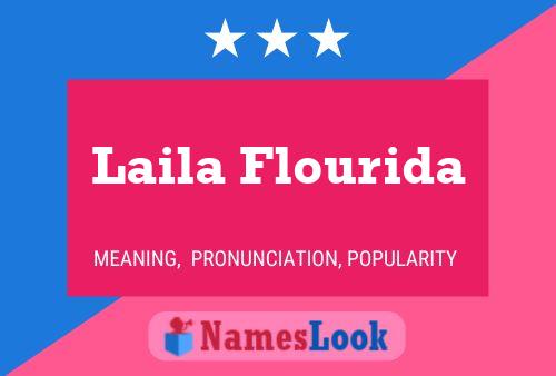 Laila Flourida Naam Poster