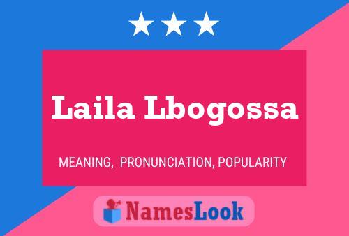 Laila Lbogossa Naam Poster