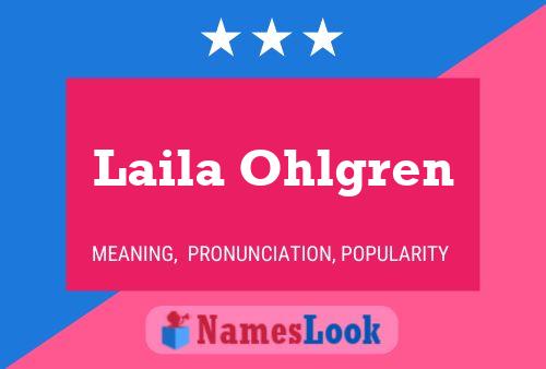 Laila Ohlgren Naam Poster