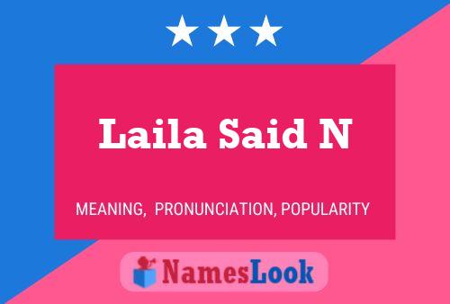 Laila Said N Naam Poster