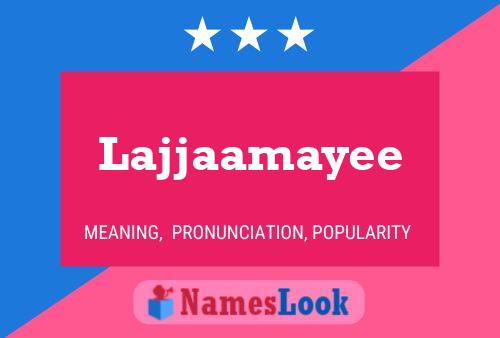 Lajjaamayee Naam Poster