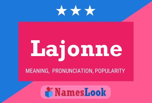 Lajonne Naam Poster