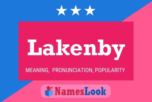 Lakenby Naam Poster