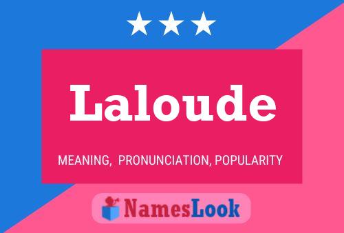 Laloude Naam Poster