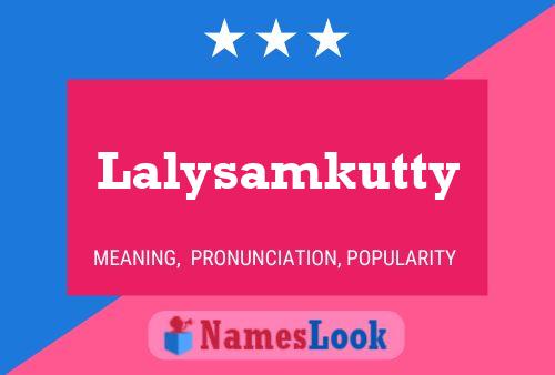 Lalysamkutty Naam Poster